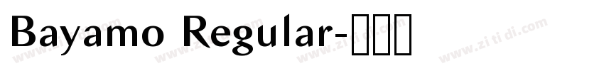 Bayamo Regular字体转换